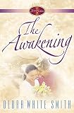 Smith, L. J.: The Awakening Smith, L. J.: The Awakening