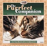 Wright, H. Norman: The Purrfect Companion: Learning About Life from Our Feline Friends