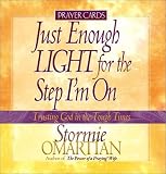 Omartian, Stormie: Just Enough Light for the Step I'm on: Prayer Cards