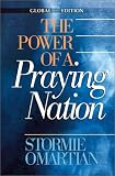 Omartian, Stormie: The Power of a Praying Nation: Global Edition Omartian, Stormie: The Power of a Praying Nation: Global Edition