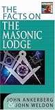 Ankerberg, John: Facts on the Masonic Lodge