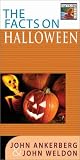 Ankerberg, John: The Facts on Halloween