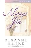 Henke, Roxanne: Always Jan