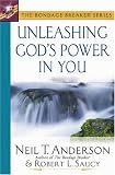 Saucy, Robert L.: Unleashing God's Power in You