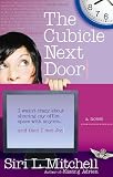 Mitchell, Siri L.: The Cubicle Next Door