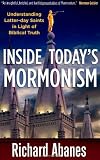 Abanes, Richard: Inside Today's Mormonism Abanes, Richard: Inside Today's Mormonism