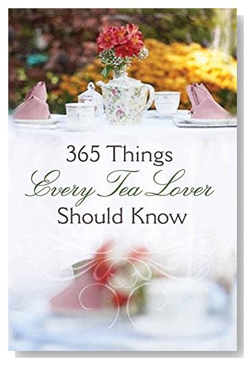 365 Things Every Tea Lover Should Know [Paperback]