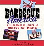 Browne, Rick: Barbecue America: A Pilgrimage in Search of America's Best Barbecue Browne, Rick: Barbecue America: A Pilgrimage in Search of America's Best Barbecue
