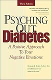 Biermann, June: Psyching Out Diabetes: A Positive Approach to Your Negative Emotions Biermann, June: Psyching Out Diabetes: A Positive Approach to Your Negative Emotions