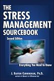 Cunningham, J. Barton: The Stress Management Sourcebook Cunningham, J. Barton: The Stress Management Sourcebook