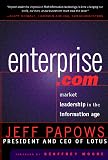 Papows, Jeff: Enterprisecom: Market Leadership in the Information Age Papows, Jeff: Enterprisecom: Market Leadership in the Information Age