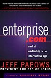 Papows, Jeff: Enterprise.com : An Insider's Guide to the IT Revolution Papows, Jeff: Enterprise.com : An Insider's Guide to the IT Revolution