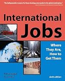 Kocher, Eric: International Jobs: Where They Are, How to Get Them Kocher, Eric: International Jobs: Where They Are, How to Get Them