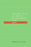 Blood, Rebecca: The Weblog Handbook: Practical Advice on Creating and Maintaining Your Blog