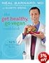 Dr Neal Barnard's Get Healthy, Go Vegan Cookbook