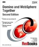 IBM Redbooks: Domino and Websphere Together IBM Redbooks: Domino and Websphere Together