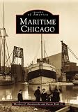 Karamaski, Theodore J.: Maritime Chicago