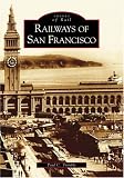 Trimble, Paul C.: Railways of San Francisco Trimble, Paul C.: Railways of San Francisco