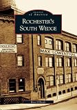 O'keefe, Rose: Rochester's South Wedge O'keefe, Rose: Rochester's South Wedge