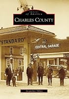 Charles County (MD) (Images of America) by&hellip;