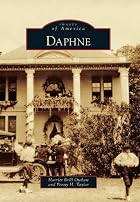 Daphne (Images of America) by Harriet Brill&hellip;