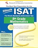 Hearne, Stephen: Illinois Isat: The Best Test Prep for 8th Grade Math Hearne, Stephen: Illinois Isat: The Best Test Prep for 8th Grade Math