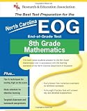 Hearne, Stephen: North Carolnia Eog Rea: The Best Test Prep for 8th Grade Math Hearne, Stephen: North Carolnia Eog Rea: The Best Test Prep for 8th Grade Math
