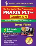 Davis, Anita: The Best Teachers' Test Preparation For PRAXIS PLT Test Grades 5-9: Principles of Learning and Teaching Test