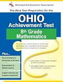 Hearne, Stephen: Ohio Achievement Test: The Best Test Prep for 8th Grade Mathematics Hearne, Stephen: Ohio Achievement Test: The Best Test Prep for 8th Grade Mathematics