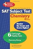 Staff of Rea: Sat Subject Test: Chemistry, the Best Test Prep for the Sat II