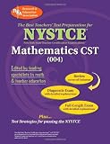 Staff of Rea: The Best Teachers' Test Preparation For The NYSTCE Mathematics: Content Specialty Test (004) Staff of Rea: The Best Teachers' Test Preparation For The NYSTCE Mathematics: Content Specialty Test (004)