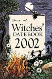Llewellyn: 2002 Witches' Datebook Llewellyn: 2002 Witches' Datebook