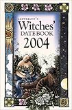 Llewellyn Staff: Witches' Datebook 2004
