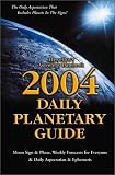 Llewellyn Staff: Daily Planetary Guide 2004