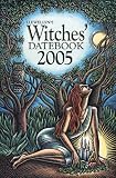 Llewellyn: Llewellyn's Witches' 2005 Datebook