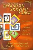 Cicero, Chic: The Golden Dawn Enochian Skrying Tarot: Your Complete System for Divination, Skrying, and Ritual Magick
