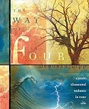 Lipp, Deborah: The Way of Four: Create Elemental Balance in Your Life