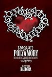 Kaldera, Raven: Pagan Polyamory: Becoming a Tribe of Hearts