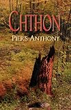 Anthony, Piers: Chthon