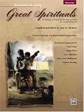 Sterling, Robert: Great Spirituals for High Voice: An Anthology or Program for Solo Voice and Piano for Concert and Worship Sterling, Robert: Great Spirituals for High Voice: An Anthology or Program for Solo Voice and Piano for Concert and Worship