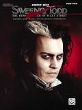 Sondheim, Stephen: Sweeney Todd (The Demon Barber of Fleet Street) -- Selections from the Motion Picture: Piano/Vocal/chords Sondheim, Stephen: Sweeney Todd (The Demon Barber of Fleet Street) -- Selections from the Motion Picture: Piano/Vocal/chords