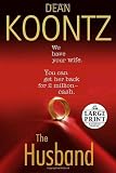 Koontz, Dean: The Husband