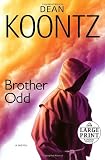 Koontz, Dean R.: Brother Odd Koontz, Dean R.: Brother Odd