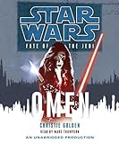 Star Wars (Fate of the Jedi Book 2): Omen by Christien Gold, Narrated by Marc Thompson Star Wars (Fate of the Jedi Book 2): Omen by Christien Gold, Narrated by Marc Thompson