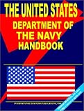 International Business Publications, USA: U. S. Department of the Navy Handbook International Business Publications, USA: U. S. Department of the Navy Handbook