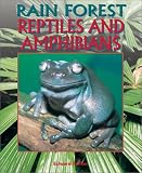 Parker, Edward: Rain Forest Reptiles and Amphibians