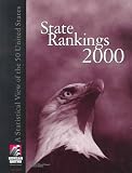 Morgan, Scott: State Rankings 2000: A Statistical View of the 50 United States Morgan, Scott: State Rankings 2000: A Statistical View of the 50 United States