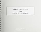 Morgan, Scott: Ohio in Perspective 2001: A Statistical View of the "Buckeye State" Morgan, Scott: Ohio in Perspective 2001: A Statistical View of the "Buckeye State"