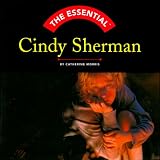 Morris, Catherine: Cindy Sherman Morris, Catherine: Cindy Sherman