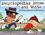 Amend, Bill: Encyclopedias Brown and White: A Foxtrot Collection